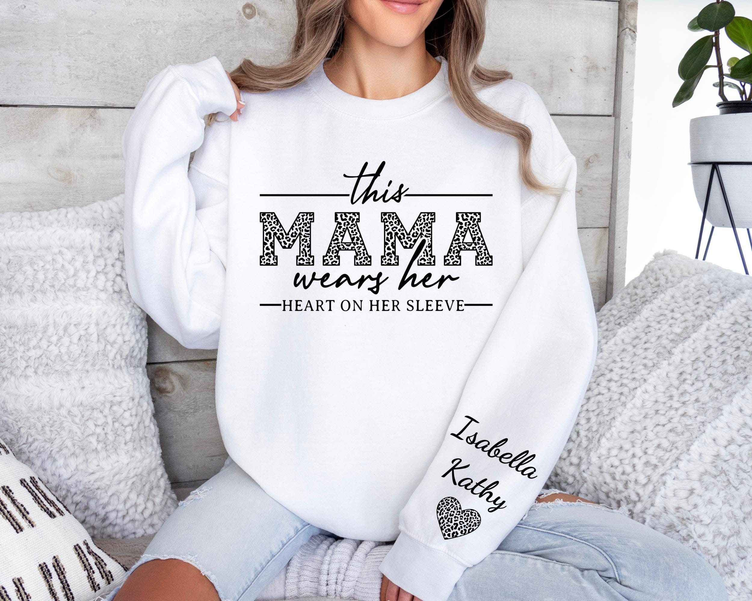 this-mama-wears-her-heart-on-her-sleeve-custom-sweatshirt-with-kids-name