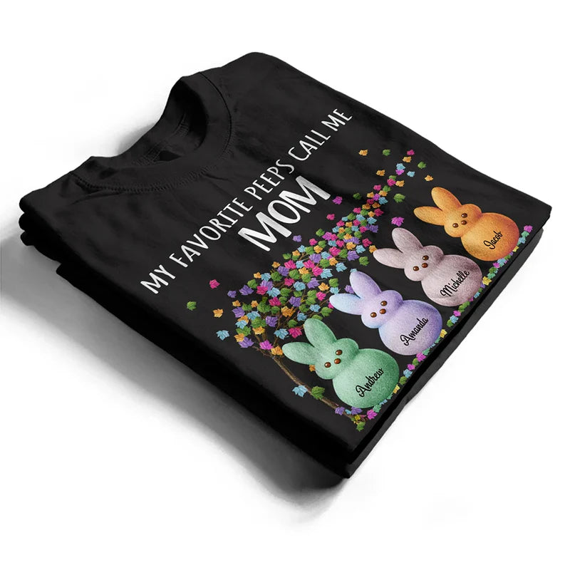 my-favorite-peeps-call-me-grandma-mom-personalized-t-shirt-sweatshirt