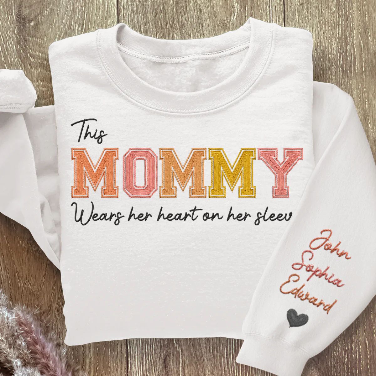 mommy-wears-her-heart-on-her-sleeve-family-personalized-custom-embroidered-sweatshirt-gift-for-mom-grandma